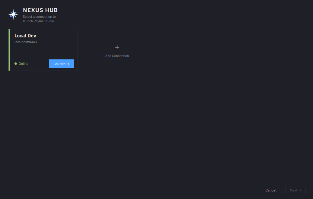 Studio's Nexus Hub with one card, Local Dev at localhost:8443, marked Online with a Launch button, and an Add Connection card